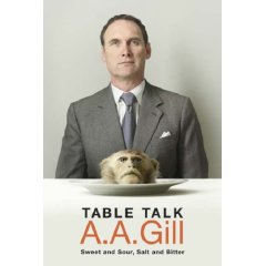 Table Talk by AA Gill